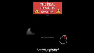 THE REAL BANKING SYSTEM 💰🔺👀