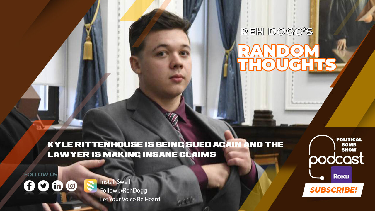 Kyle Ritchie Attorney Kyle Rittenhouse Is Being Sued Again and the Lawyer Is Making Insane Claims