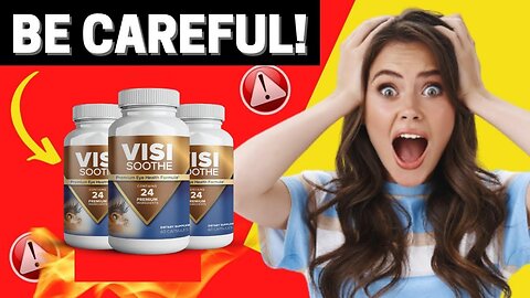VISISOOTHE REVIEWS – IS THIS EYE SUPPLEMENT SAFE? ANY COMPLAINTS?