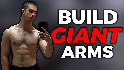 How To Build Insanely Huge Arms In A Few Steps