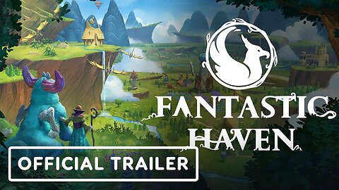 Fantastic Haven - Official Demo Trailer | Wholesome Direct 2024