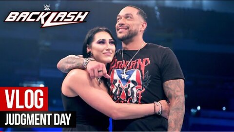 Ripley: “This is Priest’s WrestleMania”: Judgment Day WWE Backlash 2023 Vlog