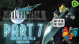 🎮 Retro Replay: Final Fantasy 7 - Chocobo Quest - Part 7 ⚔️🛡️