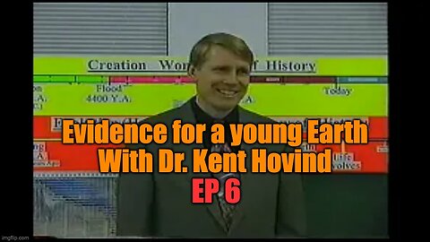Dr. Kent Hovind's Science Class Ep 6 Evidence
