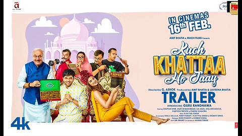 Kuch Khattaa Ho Jaay (Trailer): Guru Randhawa, Saiee M Manjrekar | Anupam Kher | G Ashok