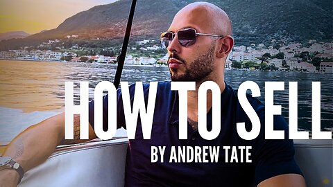 ANDREW TATE- HOW TO SELL MOTIVATIONAL VIDEO