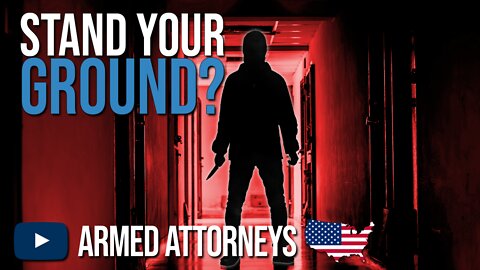 Can’t Retreat | Stand Your Ground Law Breakdown