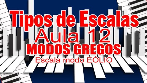 TIPOS DE ESCALAS 12 - ESCALAS MODOS GREGOS - MODO EÓLIO - #Shorts