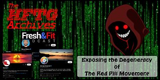 Exposing the Degeneracy of the #Redpill Movement