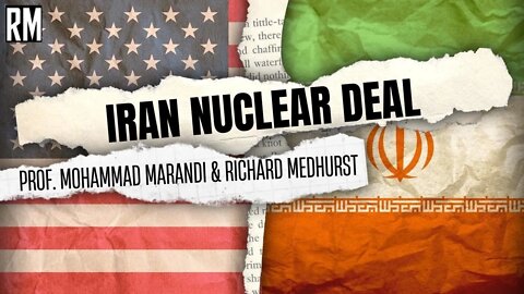 LIVE With Prof Marandi: Iran Nuclear Deal Closer Than Ever to Being Signed