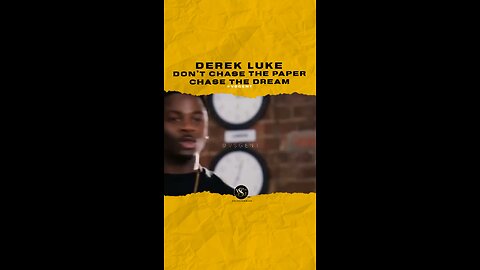 @derekluke Don’t chase the paper, chase the dream.