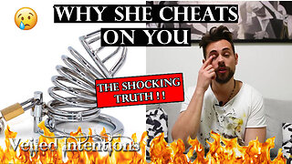 Why She Cheats On You? How YOU Can PREVENT It!