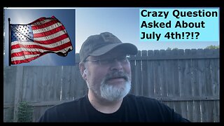 A 63 year old man asked me a crazy question about July 4th. Let me share the story with you.