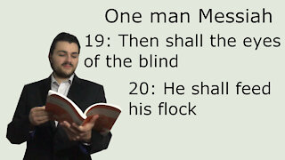 One man Messiah - Then shall the eyes of the blind & He shall feed his flock - Handel
