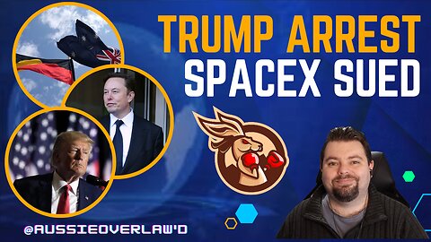 Trump to be arrested, SpaceX sued by Feds for not hiring, & AEC stacking the votes on Voice23