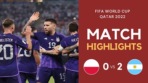 Match Highlights - Poland 0 vs 2 Argentina - FIFA World Cup Qatar 2022 | Famous Football