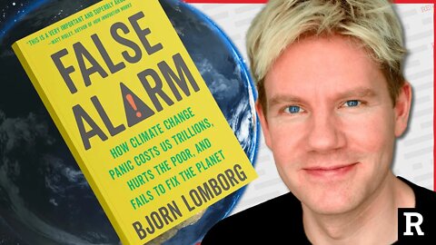He's EXPOSING the truth behind the climate panic scam | Redacted Conversation w Bjorn Lomborg