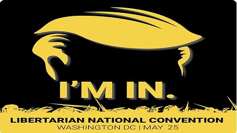 Libertarian Convention: w/Trump Speaking & Afroman Rapping, What The Hell Might Happen There??