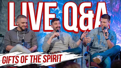 Live Q&A About Spiritual Gifts