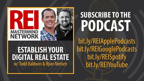 Establish Your Digital Real Estate with Todd Baldwin and Ryan Nielsen #240 (audio podcast)