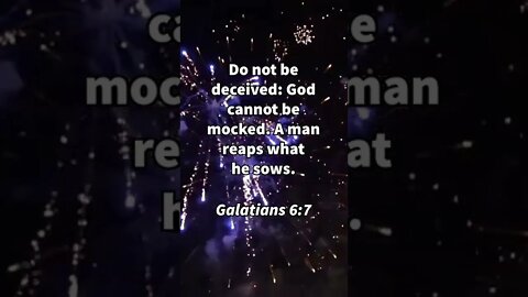 GOD CAN’T BE MOCKED! | MEMORIZE HIS VERSES TODAY | Galatians 6:7 With Commentary!