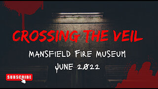 Season 1: Mansfield Fire Museum June 2022