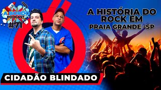 Banda Cidadão Blindado - A Bordo Podcast #71