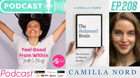 The Balanced Brain w/Dr Camilla Nord | Yvette Le Blowitz #mentalhealth #podcast #selfcaretips
