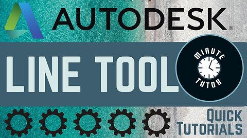 Line Tool Tutorial (AUTODESK)