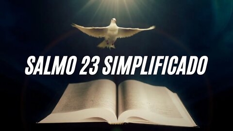 Salmo 23 Simplificado Para Trazer Prosperidade - Salmo 23 da bíblia