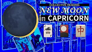 New Moon 🌙 in Capricorn 🃏🎴🀄️ Collective Reading — December 23, 2022
