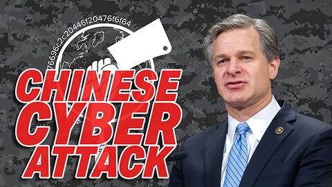 FBI DIRECTOR WARNS OF LOOMING CHINESE CYBER ATTACK ON US INFRASTRUCTURE