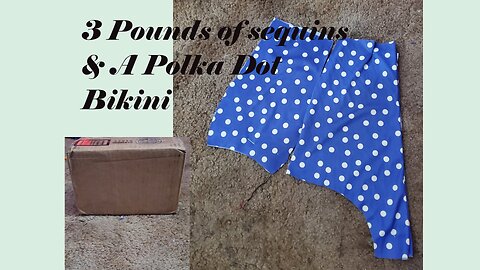 3 Pounds of Sequins and a Polka Dot Bikini