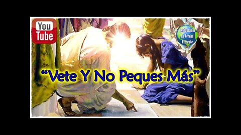 239. "Vete Y No Peques Mas"