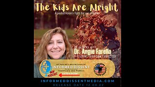 The Kids Are Alright - Dr Angie Farella