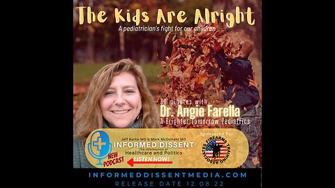 The Kids Are Alright - Dr Angie Farella