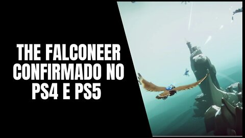 The Falconeer Chega ao PS4 e PS5 em Breve!