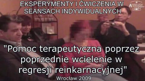 ŻYCIE PRZED ŻYCIEM - POMOC TERAPEUTYCZNA POPRZEZ POPRZEDNIE WCIELENIA - SESJE HIPNOZY /2009©TV IMAGO