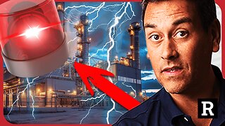 "This COMFIRMS the power grid will COLLAPSE and no one is ready" | Redacted with Clayton Morris