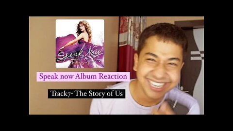 The Story of US- Speak Now Song Reaction- Taylor Swift Song Reaction #Speaknowreaction #speaknow