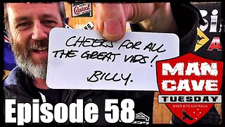 Man Cave Tuesday - Episode 58