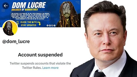 Dom Lucre Gets BANNED by Twitter | Elon LIED