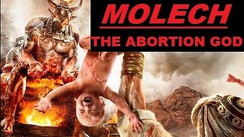 Abortion is Modern Day Child Sacrifice