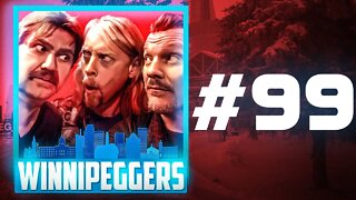 Winnipeggers: Episode 99 – Sh*tmix Shelebration PPV Preview!