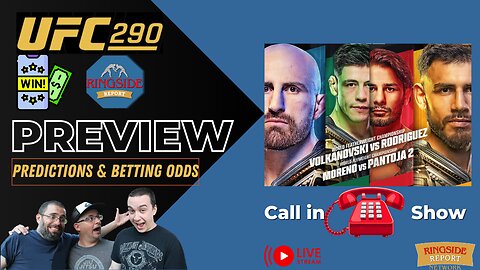 UFC 290: Volkanovski vs Rodriguez | Card Predictions | Live Stream🟥