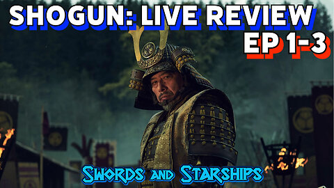 Shogun Episodes 1-3: Live Review with Captain Garrett & Redoubt Productions