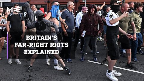 What triggered Britain's far-right riots and how did they unfold? | A-Dream