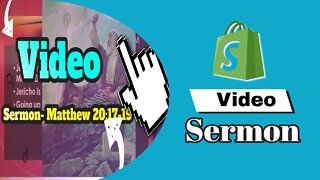 Video Sermon Matthew 20 17 19