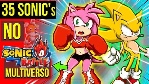 35 SONICs no Sonic Battle 🔥| SONICVERSO