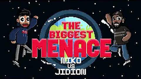 The biggest meanace intro(Niko vs Jidion)